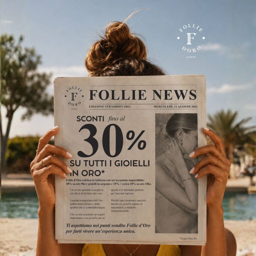 Sarni Follie d’Oro – Promo Saldi estivi